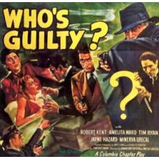 WHO'S GUILTY  1937